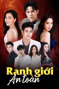 Ranh Giới An Toàn (Khem Sorn Plai) [2022]